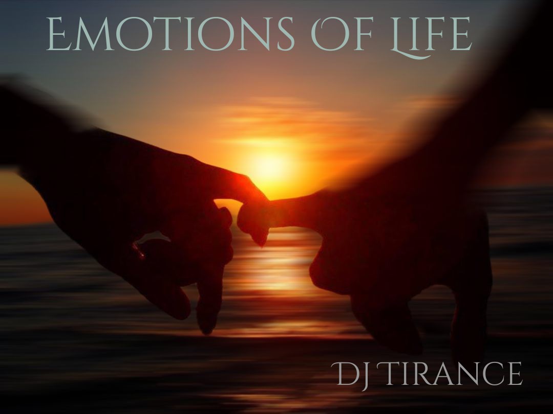 Dj Tirance - Emotions Of Life