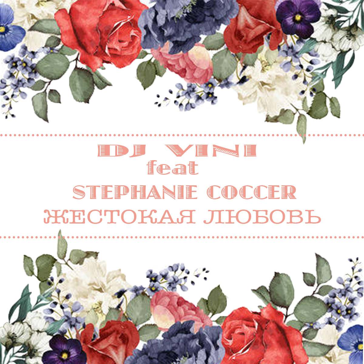 DJ Vini ft. Stephanie Coccer - Жестокая Любовь episode artwork
