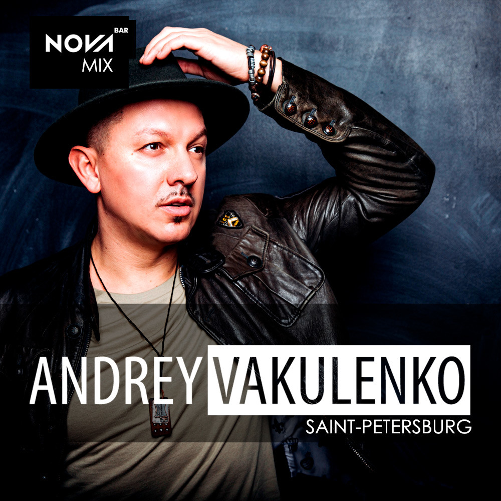 Andrey Vakulenko - Nova Mix episode artwork