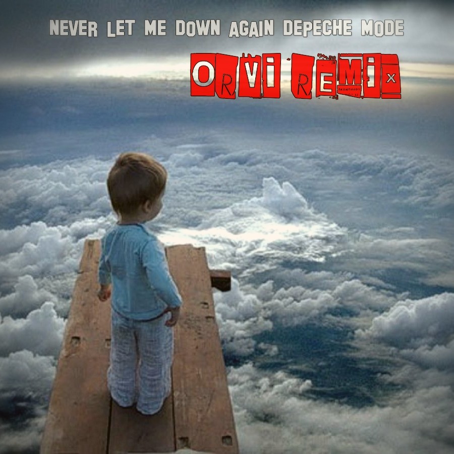 Depeche Mode - Never Let Me Down Again (ORVI Remix) episode artwork