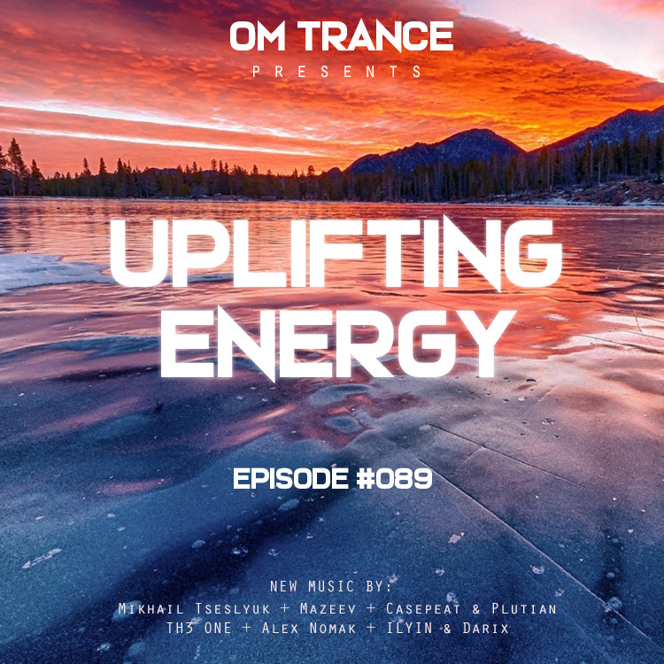 OM TRANCE - Uplifting Energy #089 #89 episode artwork