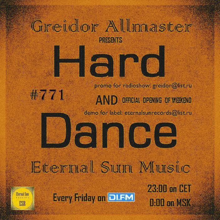 Hard & Dance #771 (ESM Show) On[DI-FM] - Mixed By Greidor Allmaster (29 ...