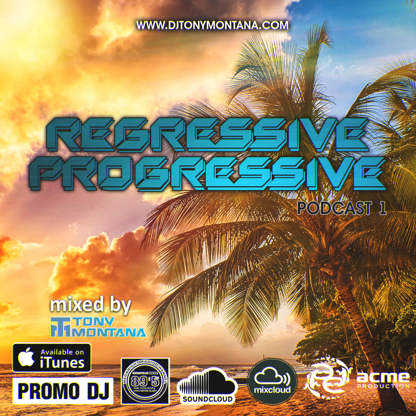 Regressive Progressive podcast # 1 with Dj Tony Montana [MGPS 89,5 FM] 24.03.2018 episode artwork