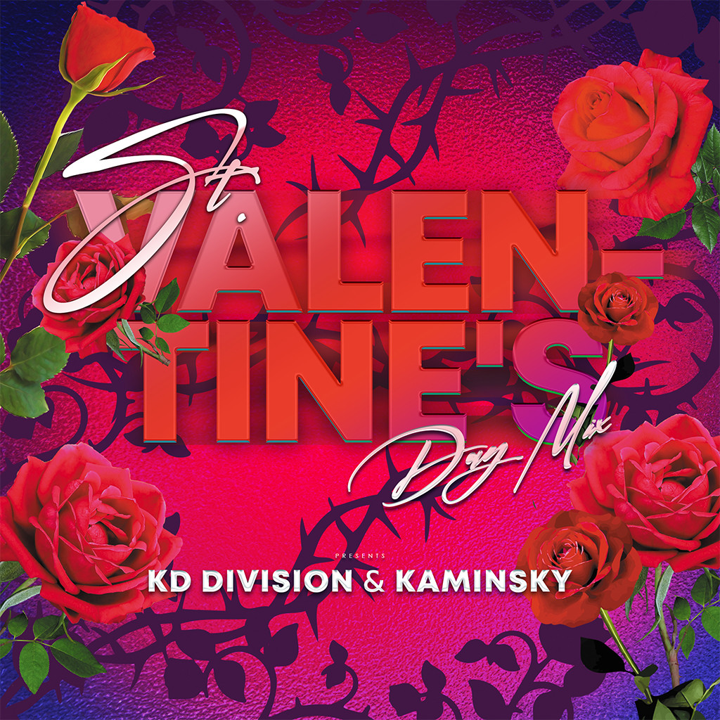 KD Division & Kaminsky - St. Valentine's Day mix