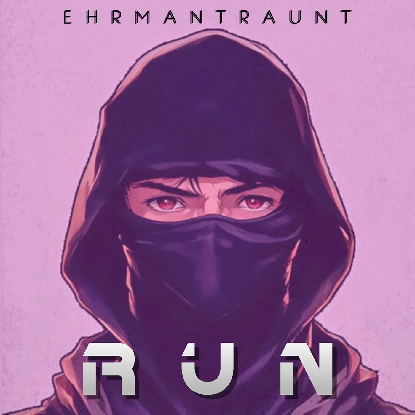 Ehrmantraunt - RUN