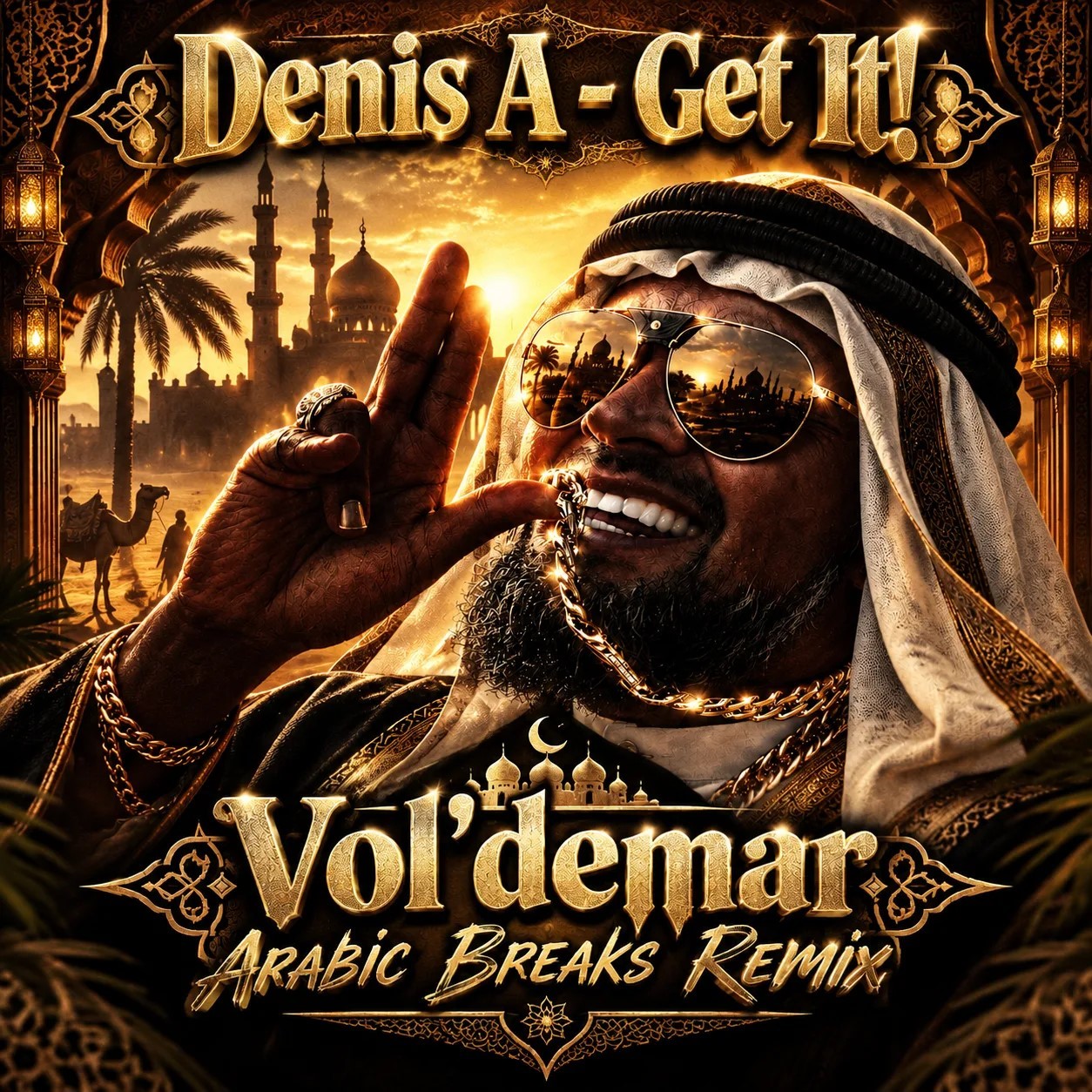Denis A - Get it! (Vol'demar Arabic Breaks Remix)