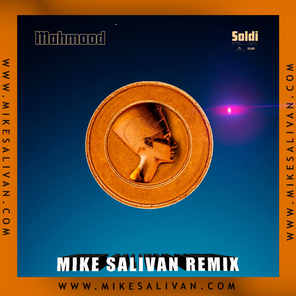Mahmood - Soldi (Mike Salivan Remix) episode artwork