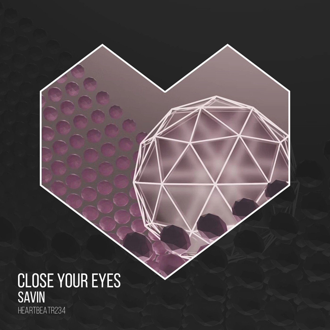 Savin - Close Your Eyes (Dub Mix) episode artwork