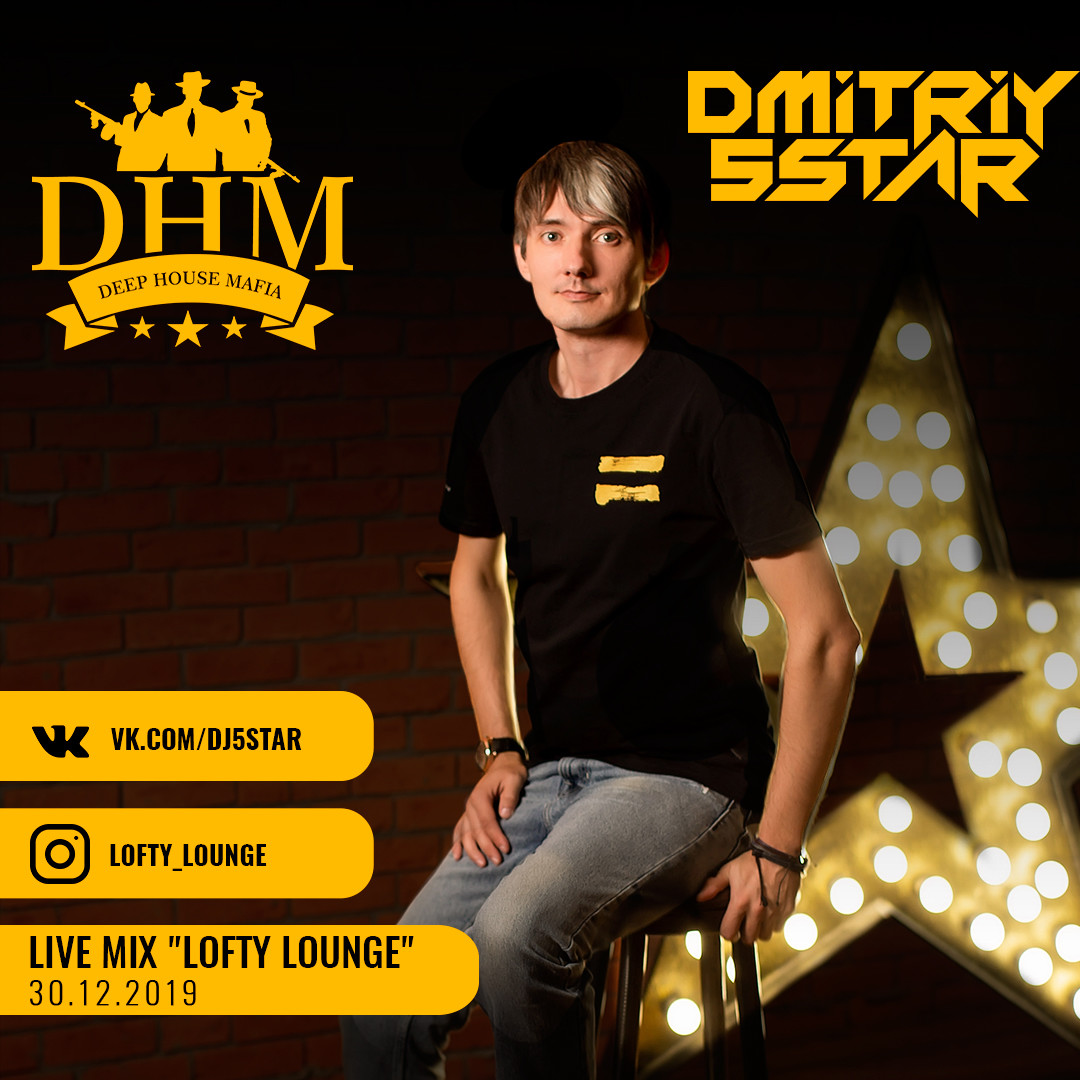 Dmitriy 5Star - Lofty Lounge Live (30 12 2018) Dmitriy 5Star - Lofty Lounge Live (30 12 2018)