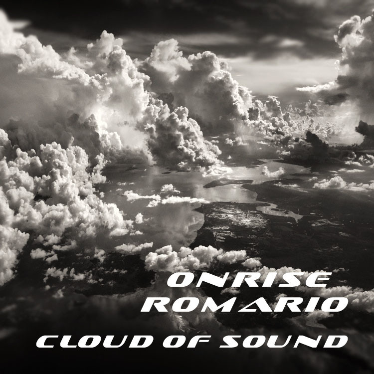 Onrise & Romario - Cloud of sound