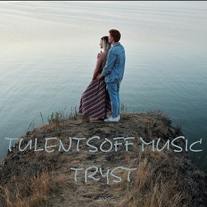 Tulentsoff Music - Tryst episode artwork