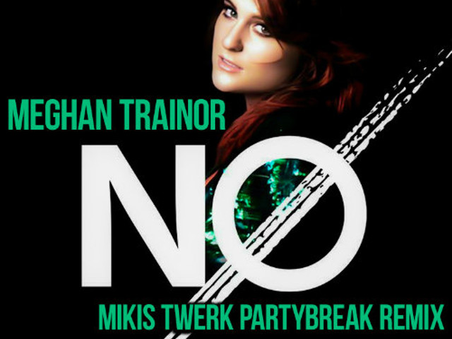 No meghan trainor speed