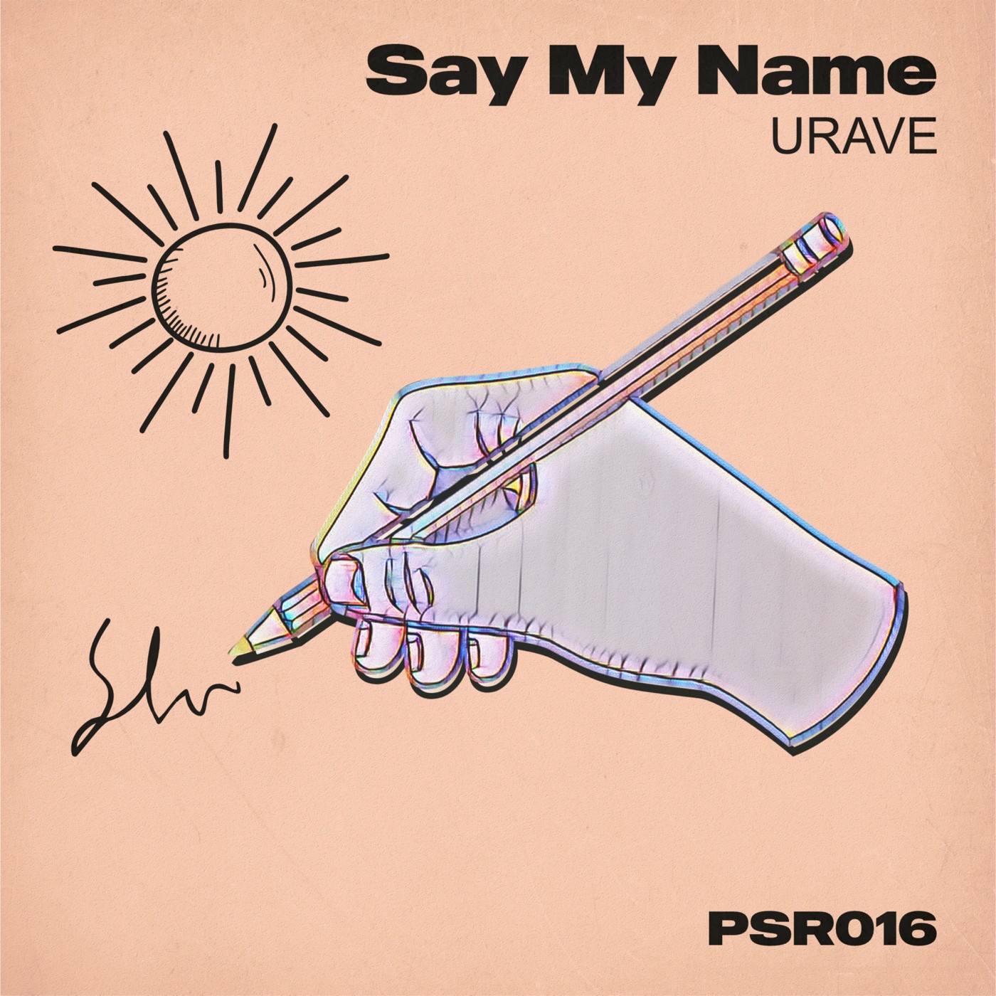Urave - Say My Name (Original Mix) episode artwork