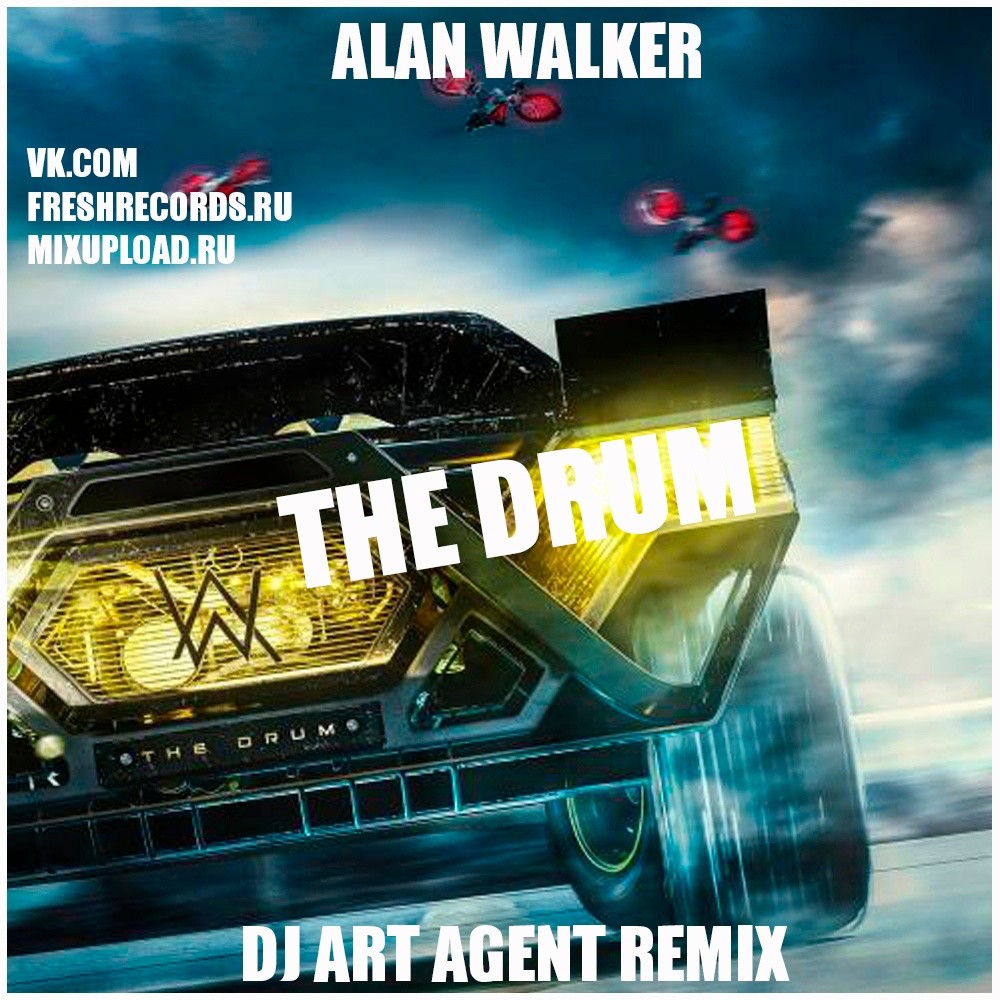 The drum alan. Alan Walker the Drum. Alan Walker - the Drum (Remix). DJ Art agent.