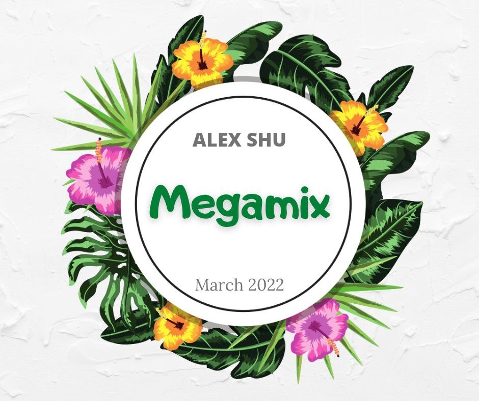 Dj alex shu. Megamix 2022. Megamix PNG.