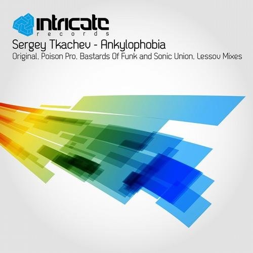 Sergey Tkachev - Ankylophobia (Original Mix) episode artwork