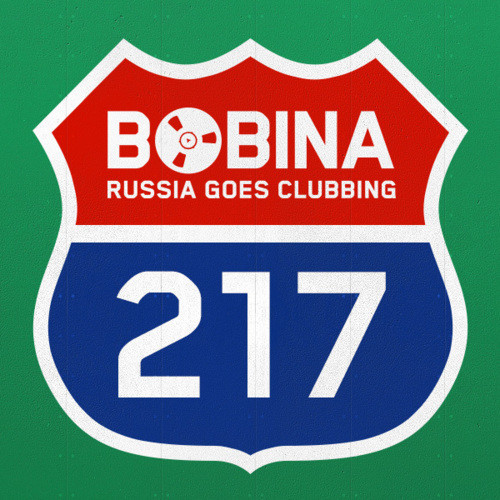 Bobina - Russia Goes Clubbing #217 (31.10.12)