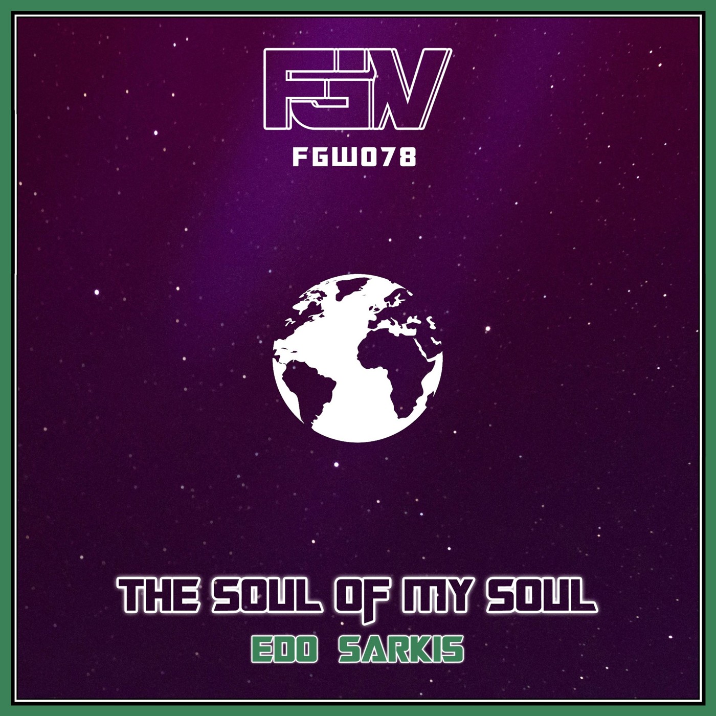 Edo Sarkis - The Soul of My Soul(Original Mix)