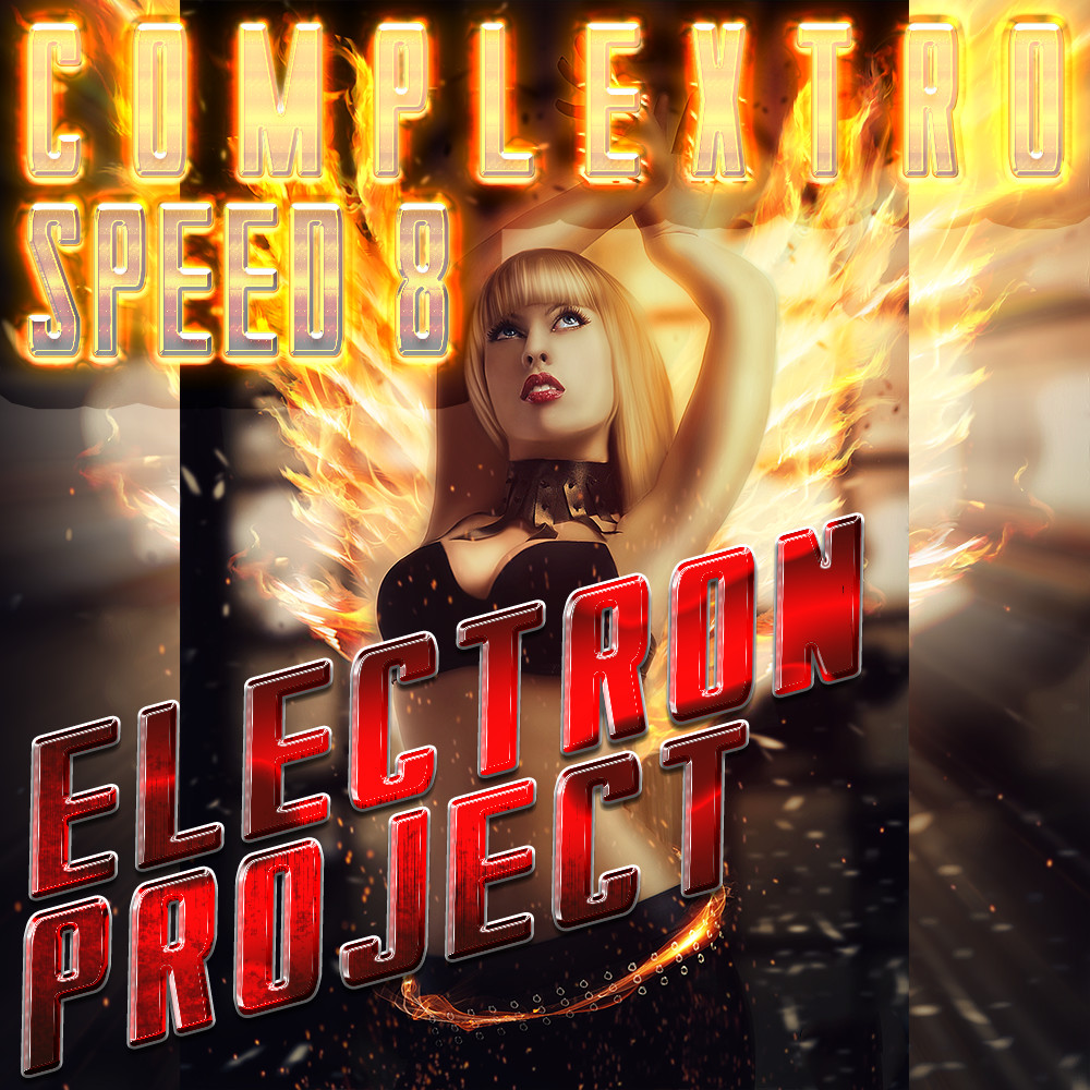 Electron Project - Complextro Speed 8 [PDJ FM] episode artwork