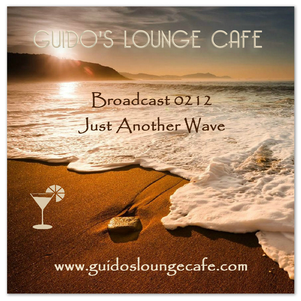 Guido's Lounge Cafe Broadcast 0212 Just Another Wave (20160325) #212 episode artwork