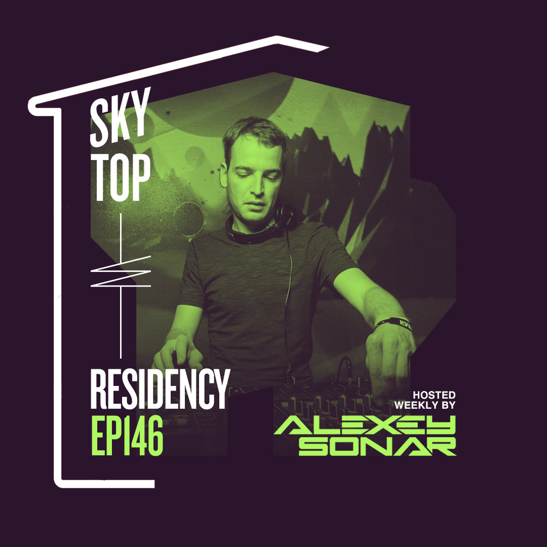Alexey Sonar - SkyTop Residency 146 #146 episode artwork