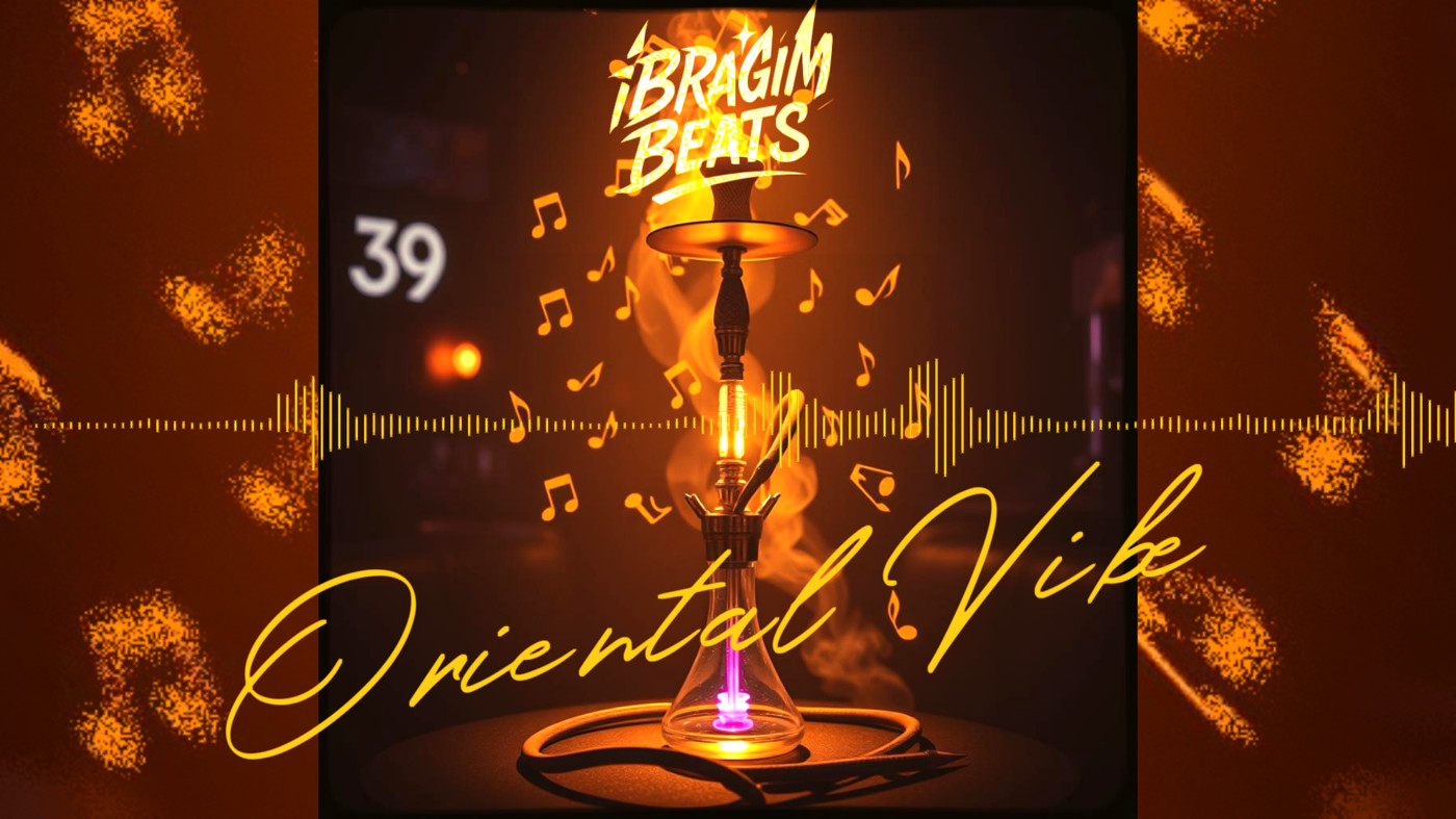 iBRAGiM BEATS - Oriental Vibe