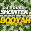 DJ HOUSE VS Showtek Booyah ( Remix) – House Dj