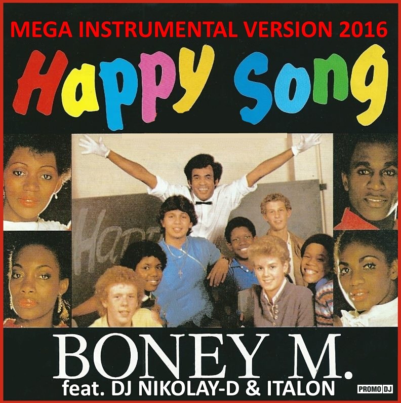 Boney m happy. Boney m Happy Song. Бони м Happy Song. Baby's gang feat. Boney m Happy Song. Boney m плакат.