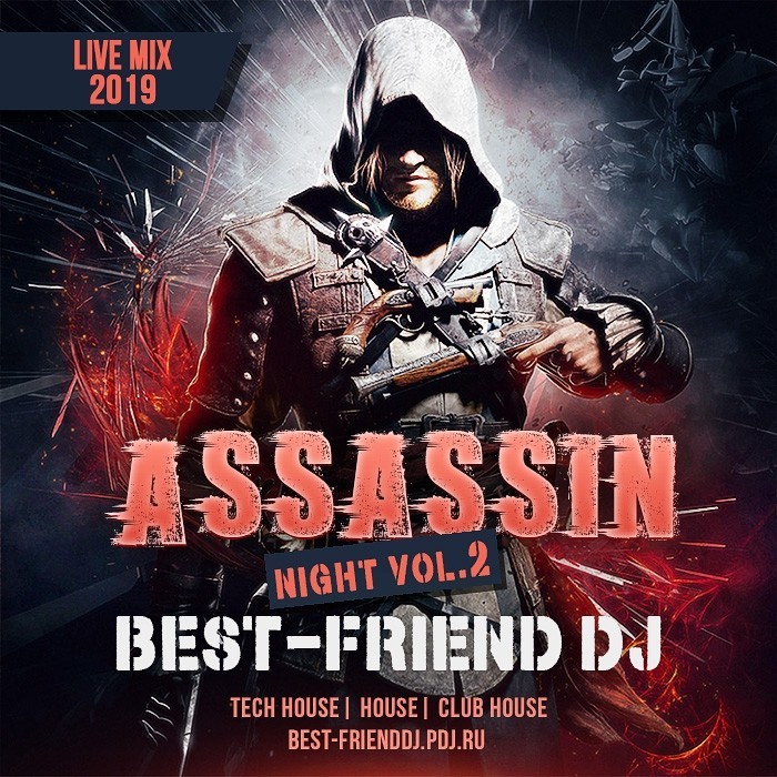 Best-Friend DJ - Assassin Night Vol.2 [2019] episode artwork