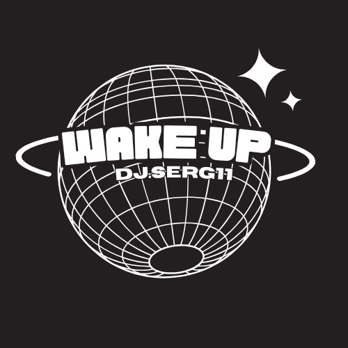 DJ.SERG11 - Wake up