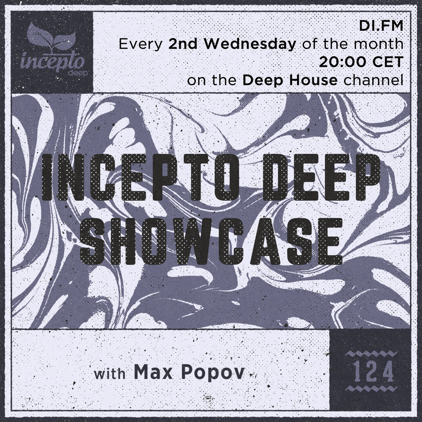 Incepto Deep Showcase with Max Popov [124] #124 episode artwork