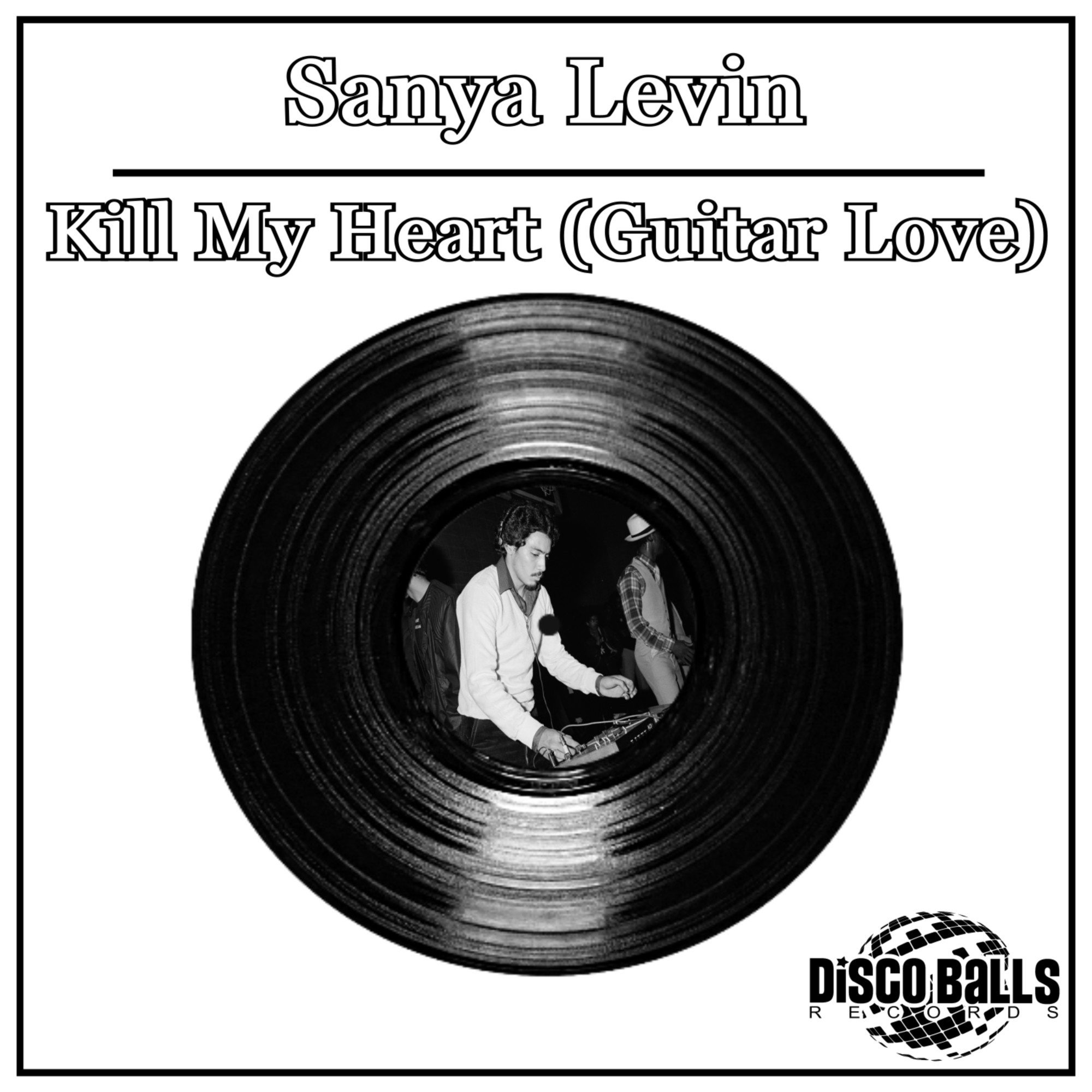 Sanya Levin - Kill my heart (Guitar love) (dub version)