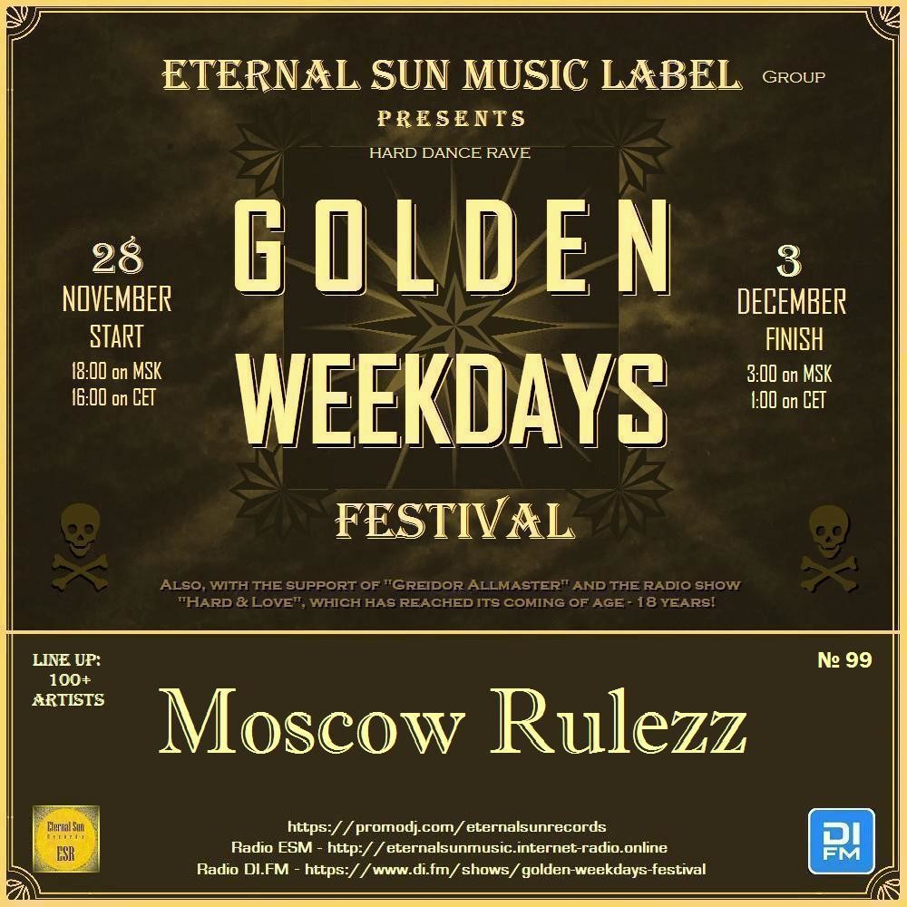 №99. Moscow Rulezz - Eternal Sun Music Label pres. 