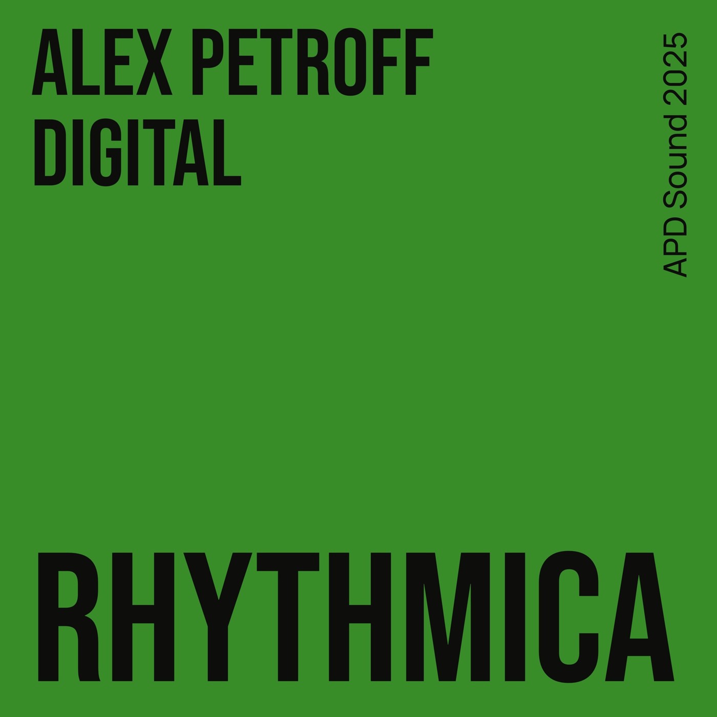 Alex Petroff Digital "Rhythmica"