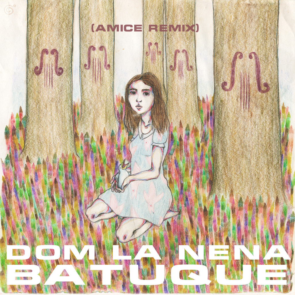 Dom La Nena - Batuque (Amice Remix) – DJ AMICE