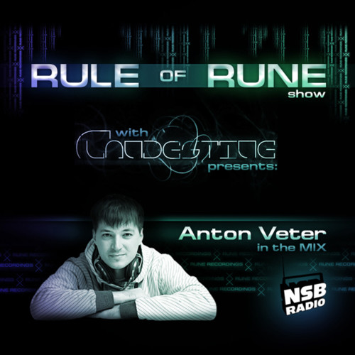 Clandestine - Rule of Rune # 017. Guest mix by Anton Veter episode artwork
