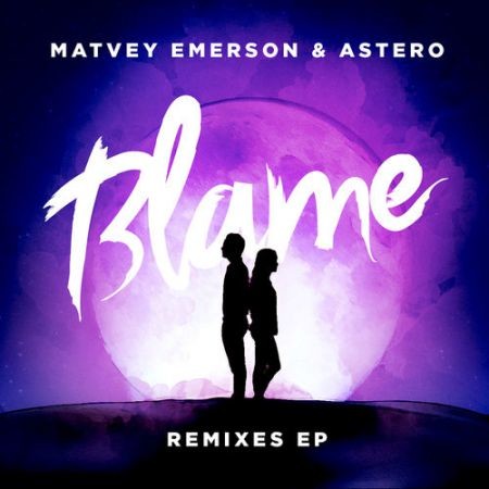 Matvey Emerson & Astero - Blame (Alexx Slam Remix) episode artwork