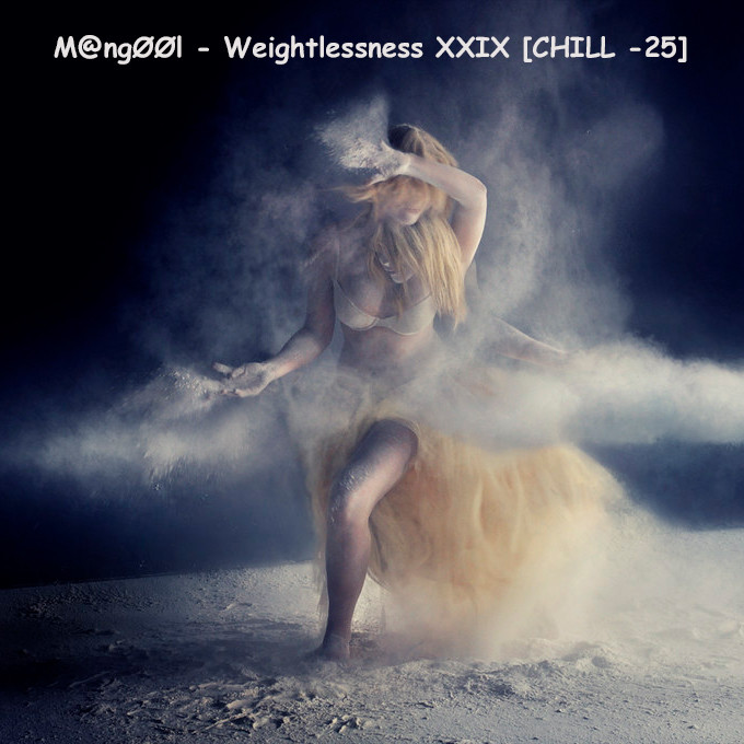 cover of episode Weightlessness 029 [CHILL -25]