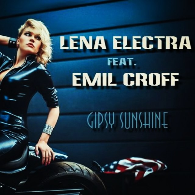 Lena Electra feat. Emil Croff - Gipsy Sunshine episode artwork