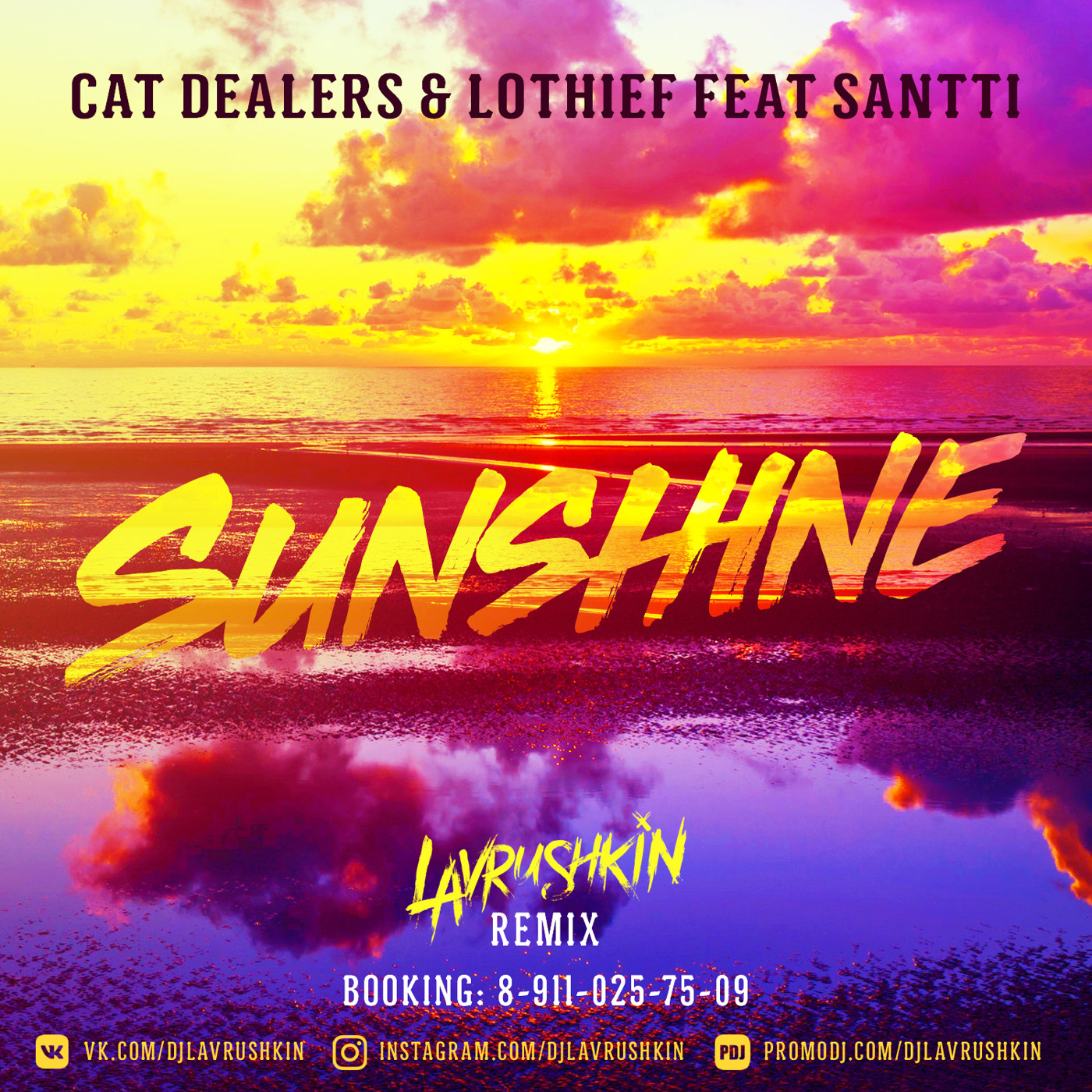 cover of episode Cat Dealers & LOthief Ft. Santti - Sunshine (Lavrushkin Remix)