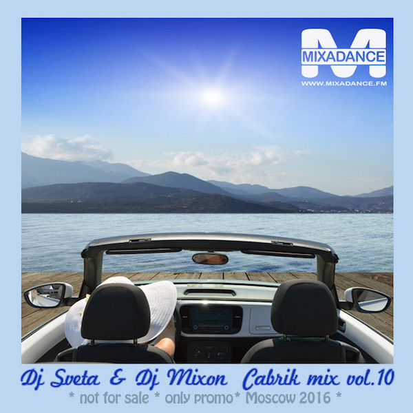 Dj Mixon and Dj Sveta - Cabrik Mix 10