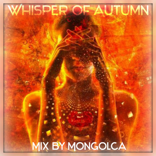 Mongolca - Whisper of Autumn (Chillout Mix) episode artwork