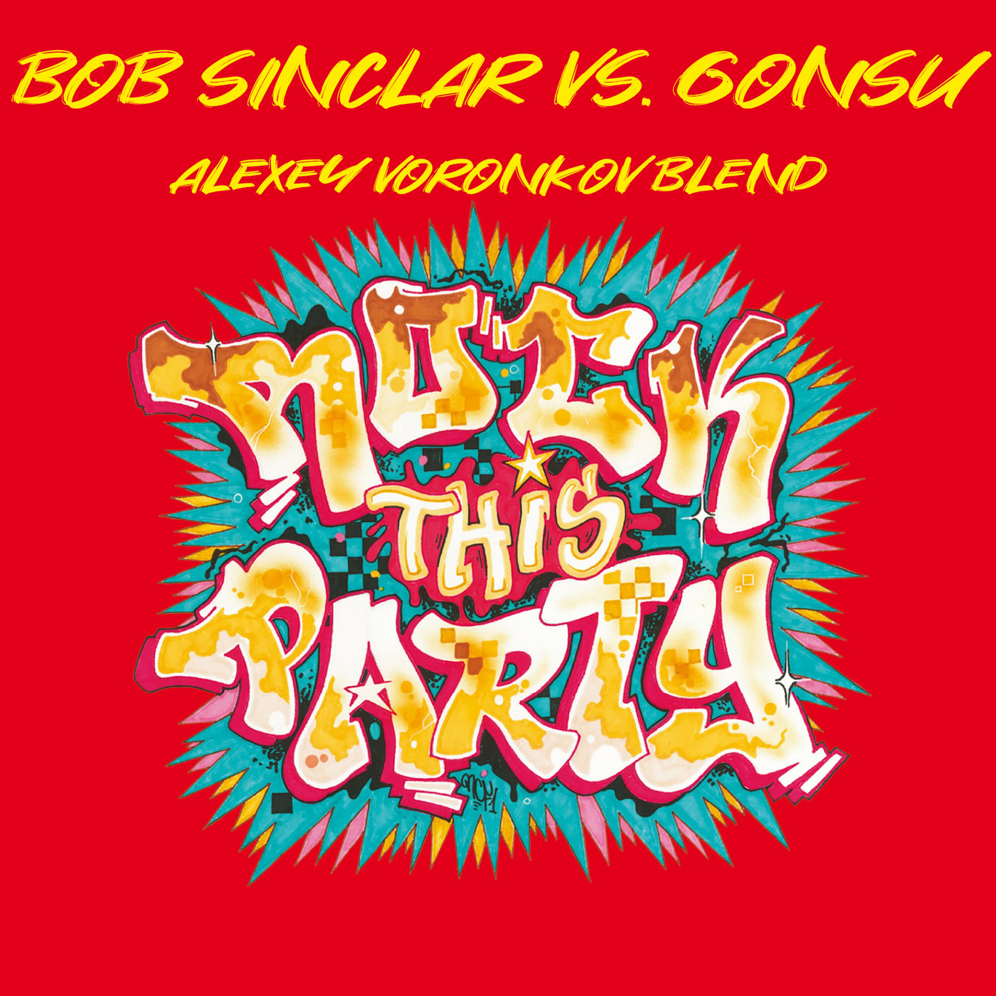 Bob Sinclar vs. GonSu - Rock This Party (Alexey Voronkov Blend) episode artwork