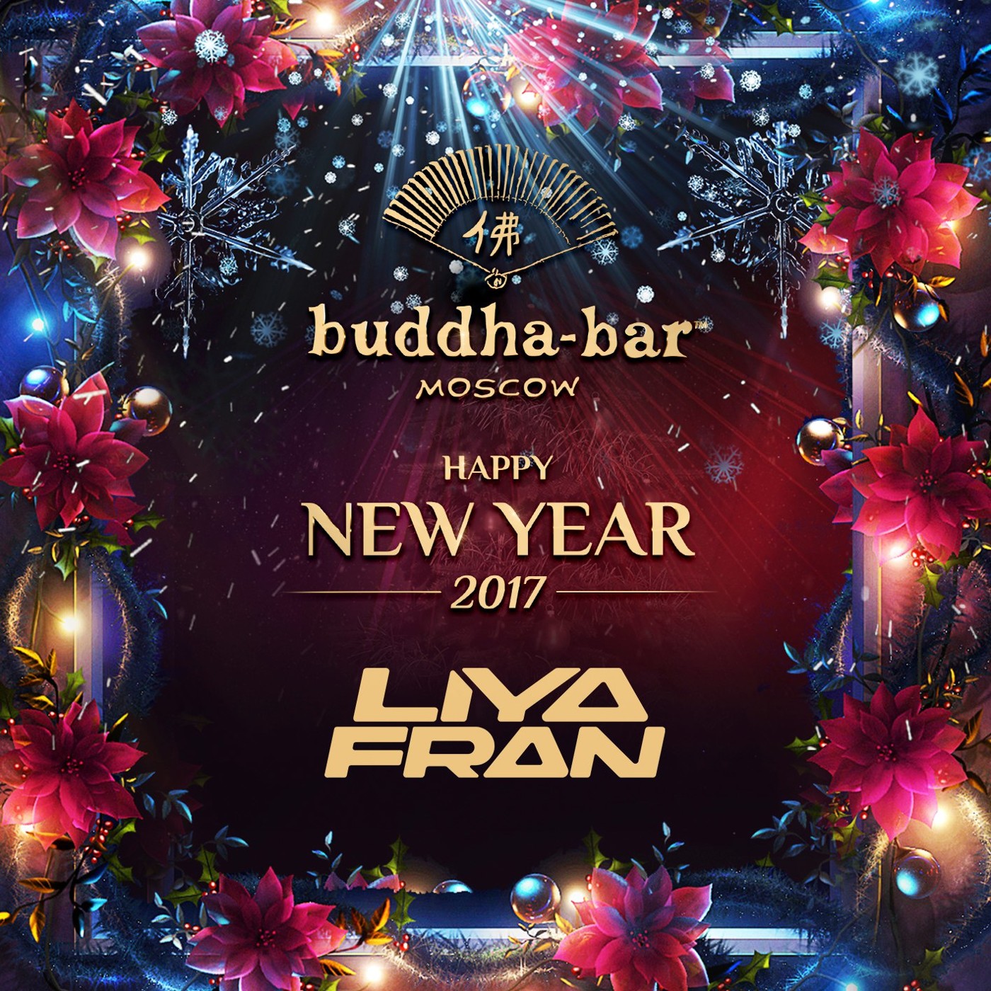 DJ LIYA - BUDDHA BAR MOSCOW NEW YEAR 2017 episode artwork