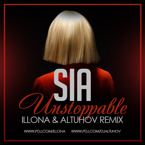 Песня unstoppable. Сиа Унстоппабле. Sia плакат.