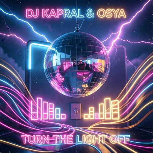 Dj Kapral & Osya - Turn The Light Off episode artwork
