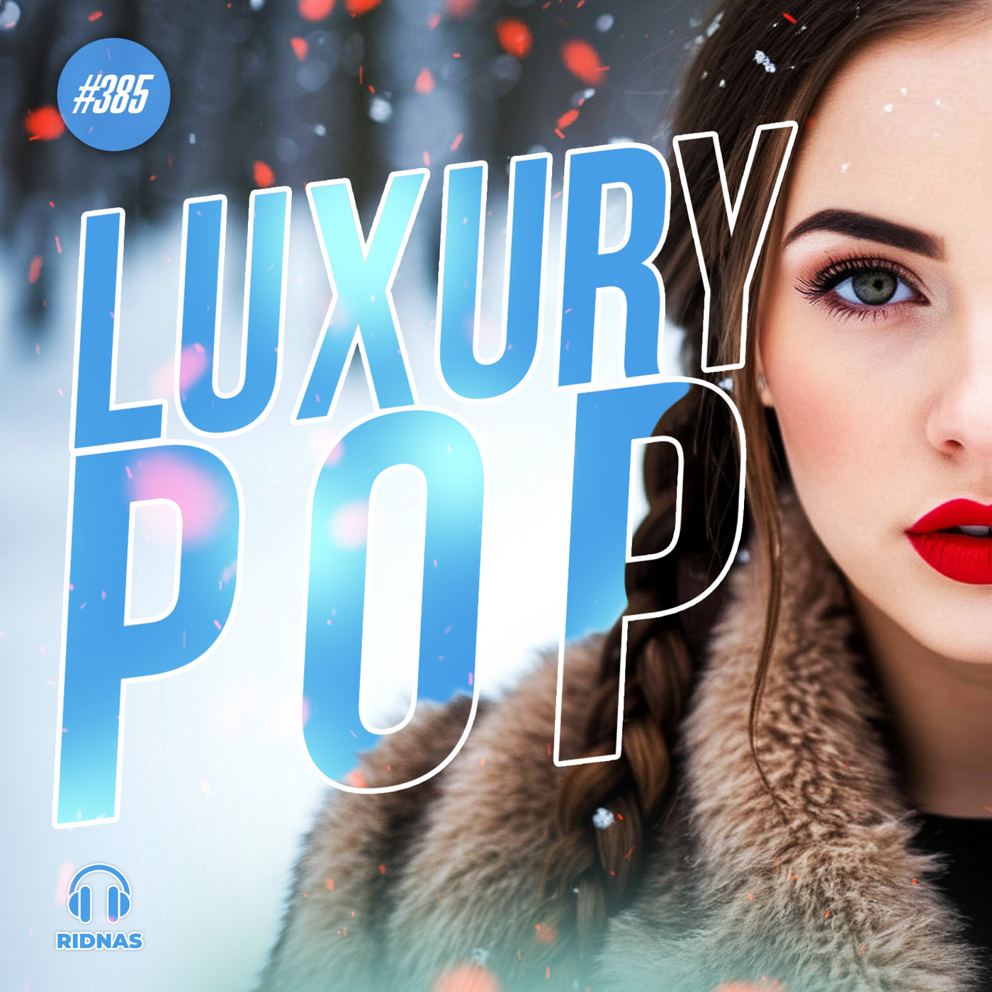 RIDNAS - LUXURY POP  #385
