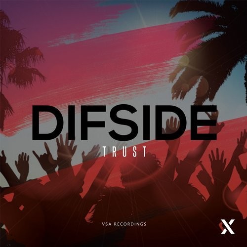 Difside - Trust (Original Mix)