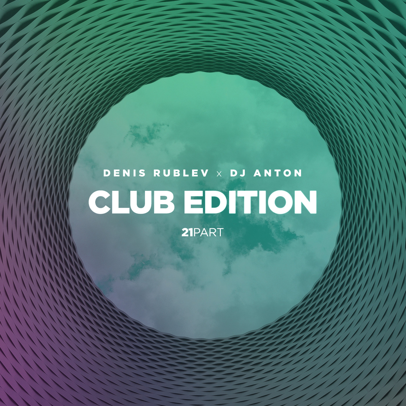 DENIS RUBLEV x DJ ANTON - CLUB EDITION 2018 VOL.21 episode artwork