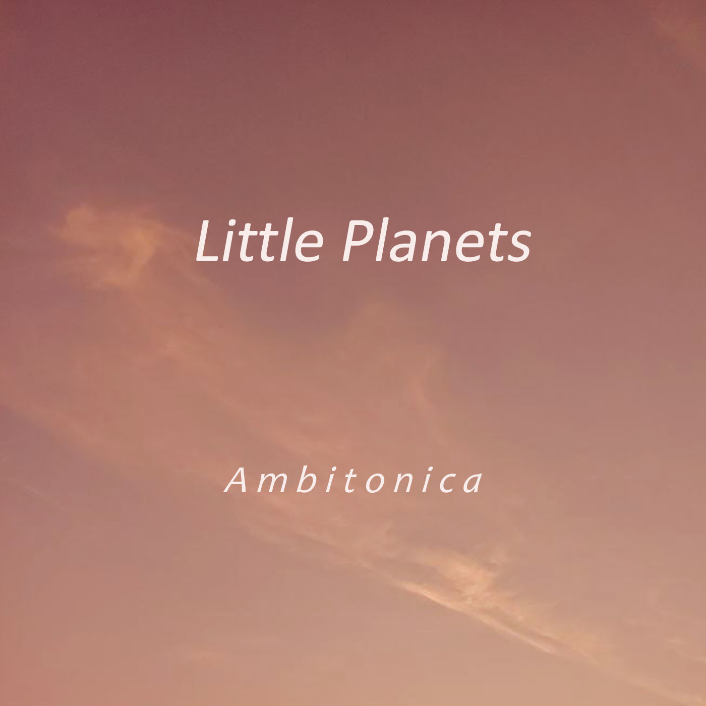 Ambitonica - Little Planets